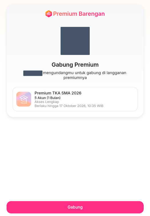 Halaman Gabung Premium menampilkan nama pengundang, layanan, masa berlaku, dan tombol Gabung.