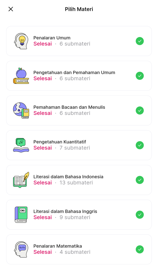 Layar Pilih Materi di aplikasi HP dengan tombol silang di kiri atas dan tujuh kartu subtes SNBT, dari Penalaran Umum sampai Penalaran Matematika, masing-masing berlabel Selesai, jumlah submateri, dan tanda centang hijau.