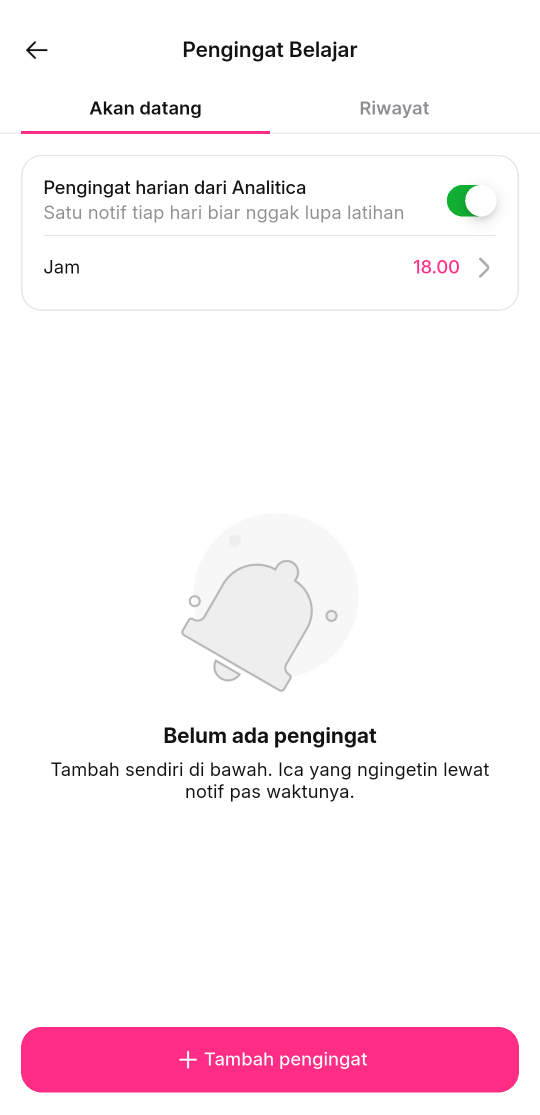 Halaman Pengingat Belajar di aplikasi HP dengan tab Akan datang, kartu Pengingat harian dari Analitica dengan sakelar menyala dan pilihan Jam, ilustrasi lonceng bertuliskan Belum ada pengingat, dan tombol Tambah pengingat.