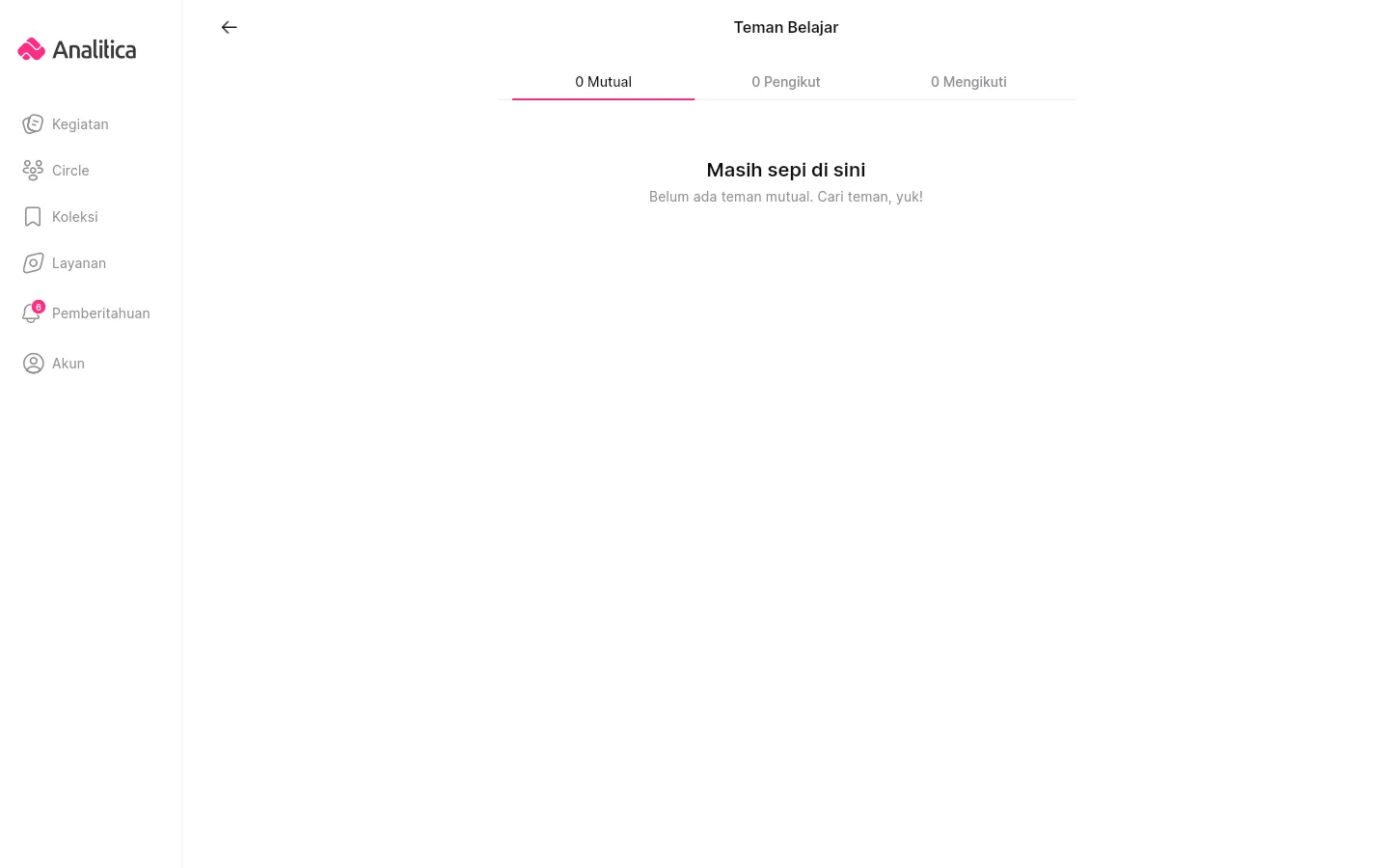 Halaman Teman Belajar dengan tab Mutual, Pengikut, dan Mengikuti dalam kondisi kosong bertuliskan Masih sepi di sini.